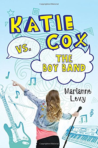 Stock image for Katie Cox vs. the Boy Band for sale by Wonder Book