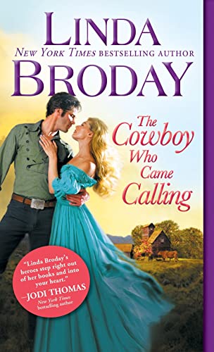 9781492646471: The Cowboy Who Came Calling (Texas Heroes, 2)