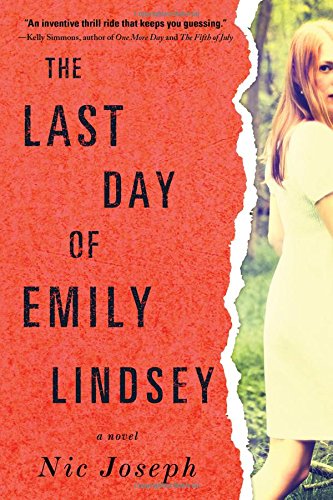 9781492646532: The Last Day of Emily Lindsey