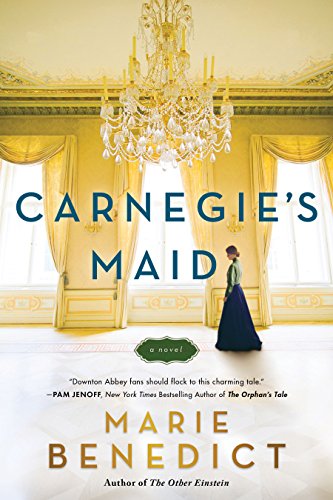 Beispielbild fr Carnegie's Maid: A Novel zum Verkauf von SecondSale