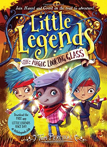 9781492646679: The Magic Looking Glass (Little Legends)