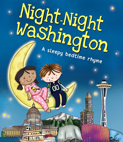 9781492647669: Night-Night Washington: A Sweet Goodnight Board Book for Kids and Toddlers