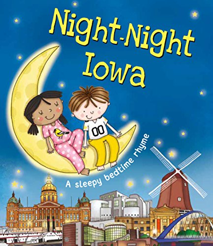9781492647706: Night-Night Iowa: A Sweet Goodnight Board Book for Kids and Toddlers
