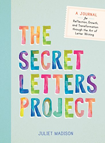 Stock image for The Secret Letters Project: A Journal for Reflection, Growth, and Transformation through the Art of Letter Writing for sale by -OnTimeBooks-