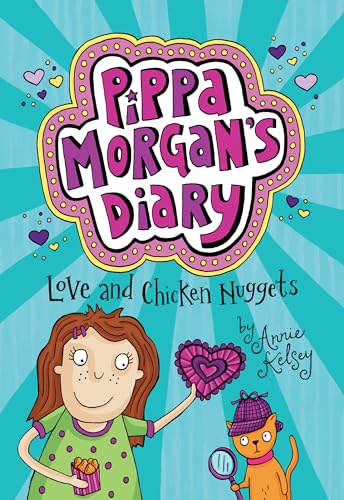 Beispielbild fr Love and Chicken Nuggets (Pippa Morgan's Diary, 2) zum Verkauf von BooksRun