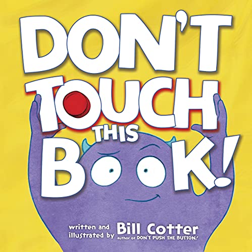 Stock image for Don't Touch This Book! for sale by Better World Books