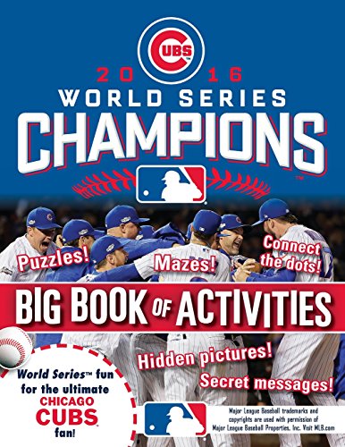 Stock image for Chicago Cubs 2016 World Series Champions: The Big Book of Activities (Hawk's Nest Activity Books) for sale by Wonder Book