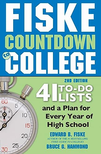 9781492650775: Fiske Countdown to College: 41 To-Do Lists and a Plan for Every Year of High School (Graduation Gift for High Schoolers Heading to College)