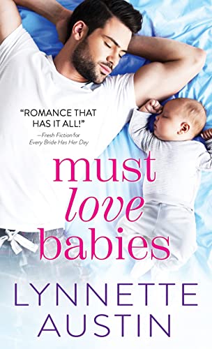 Stock image for Must Love Babies for sale by Wonder Book