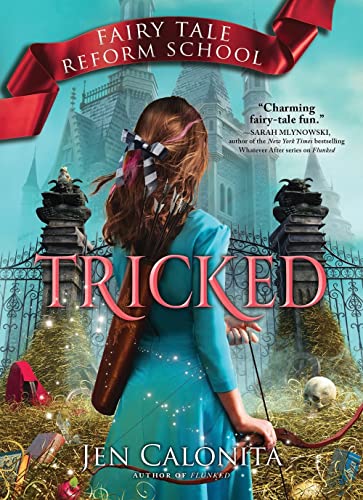 9781492652373: Tricked: Fairy Tale Reform School #3: Book 3
