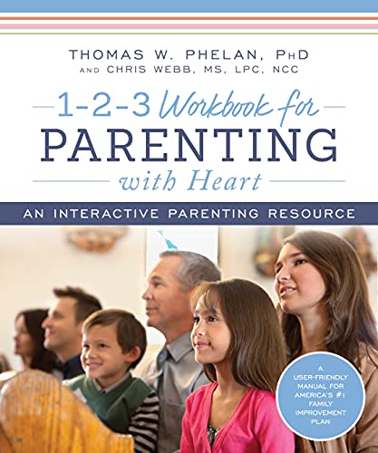 Stock image for 1-2-3 Workbook for Parenting with Heart: An Interactive Parenting Resource for sale by RiLaoghaire