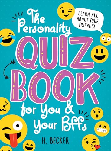 Stock image for The Personality Quiz Book for You and Your BFFs: Learn all about your friends! for sale by SecondSale