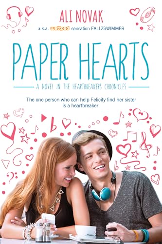 9781492653363: Paper Hearts (The Heartbreak Chronicles, 2)
