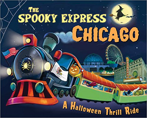Stock image for The Spooky Express Chicago for sale by Reliant Bookstore