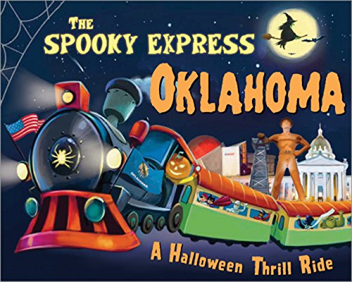 Imagen de archivo de The Spooky Express Oklahoma a la venta por SecondSale