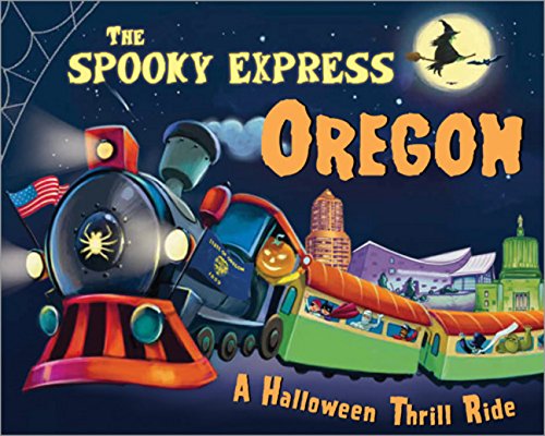 Beispielbild fr The Spooky Express Oregon zum Verkauf von Blackwell's