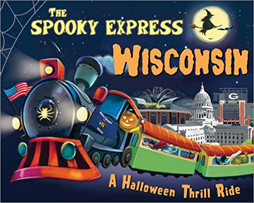 Beispielbild fr The Spooky Express Wisconsin zum Verkauf von Better World Books: West