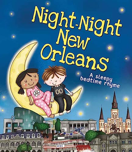 Stock image for Night-Night New Orleans: A Sweet Goodnight Board Book for Kids and Toddlers for sale by GF Books, Inc.