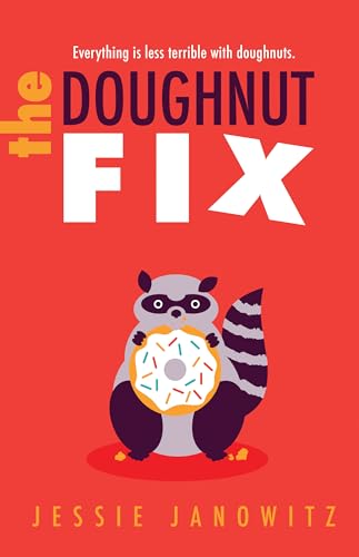 

The Doughnut Fix (The Doughnut Fix, 1) [signed] [first edition]