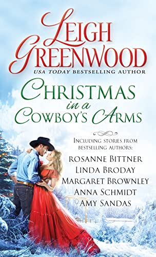 Stock image for Christmas in a Cowboy's Arms for sale by Wonder Book