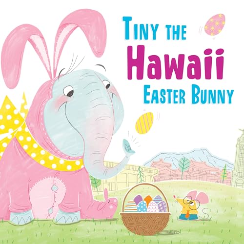 9781492659235: Tiny the Hawaii Easter Bunny (Tiny the Easter Bunny)