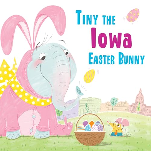 9781492659273: Tiny the Iowa Easter Bunny