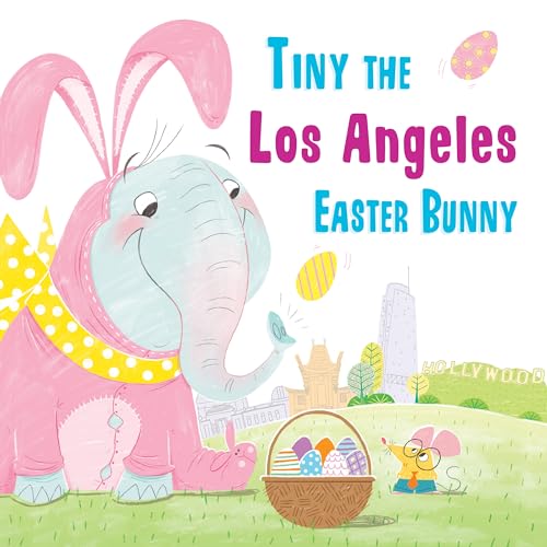 Stock image for Tiny the Los Angeles Easter Bunny for sale by Blackwell's
