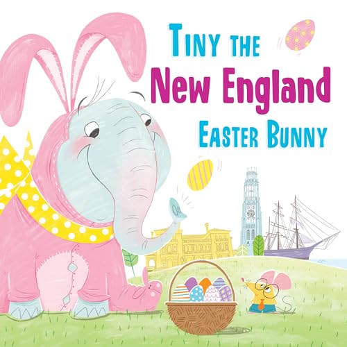 Stock image for Tiny the New England Easter Bunny for sale by Blackwell's