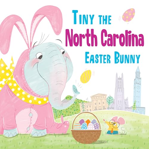 9781492659501: Tiny the North Carolina Easter Bunny (Tiny the Easter Bunny)