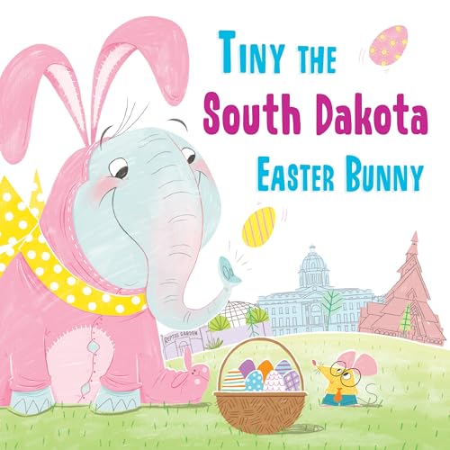 Stock image for Tiny the South Dakota Easter Bunny for sale by Blackwell's