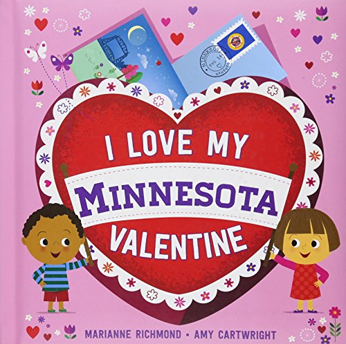Imagen de archivo de I Love My Minnesota Valentine a la venta por Blackwell's