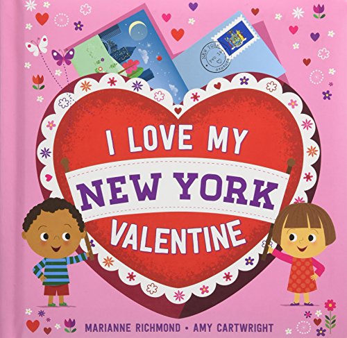 Beispielbild fr I Love My New York Valentine zum Verkauf von Better World Books