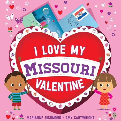 Beispielbild fr I Love My Missouri Valentine zum Verkauf von Blackwell's