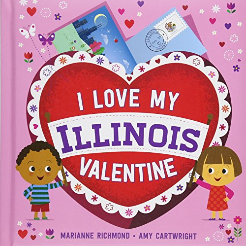 Beispielbild fr I Love My Illinois Valentine zum Verkauf von Blackwell's