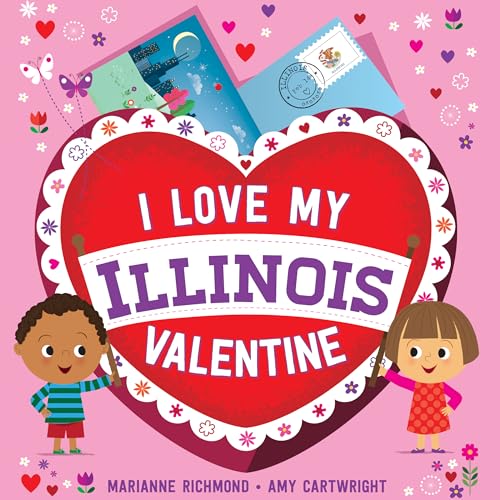 Stock image for I Love My Illinois Valentine for sale by Blackwell's