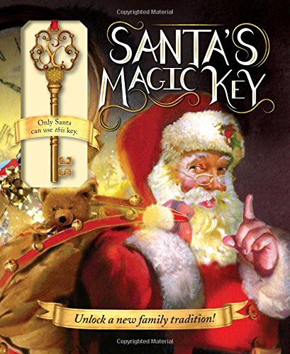 Stock image for Santa's Magic Key: Unlock a New Family Tradition with this Novelty Holiday Picture Book for Kids! for sale by Dream Books Co.
