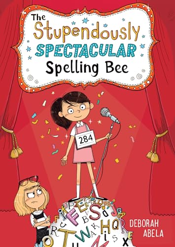 

The Stupendously Spectacular Spelling Bee