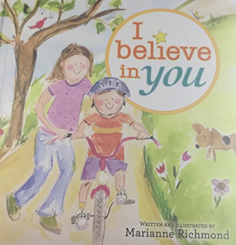 Imagen de archivo de I Believe In You a la venta por Better World Books