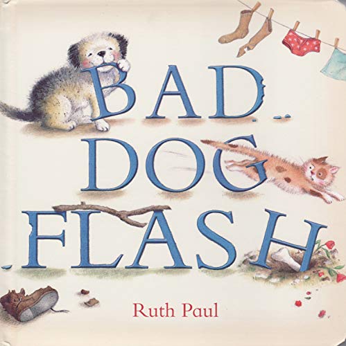 Imagen de archivo de Bad Dog Flash a la venta por Better World Books