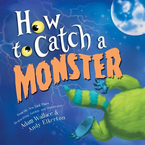 Beispielbild fr How to Catch a Monster zum Verkauf von SecondSale