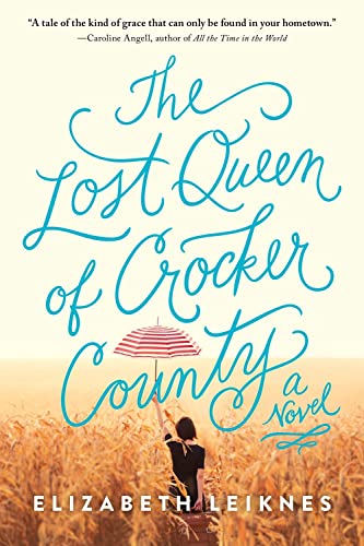 Imagen de archivo de The Lost Queen of Crocker County: A Novel a la venta por Your Online Bookstore