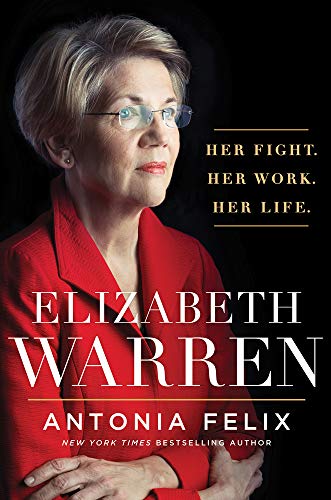 Stock image for Elizabeth Warren: Her Fight. Her Work. Her Life. for sale by SecondSale