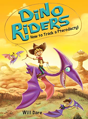 Imagen de archivo de How to Track a Pterodactyl (Dino Riders) a la venta por SecondSale