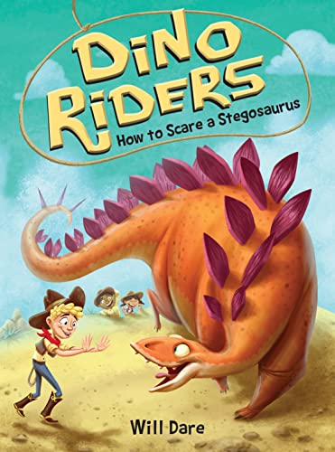 Stock image for How to Scare a Stegosaurus (Dino Riders) for sale by SecondSale