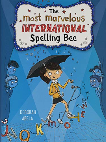 Imagen de archivo de The Most Marvelous International Spelling Bee a la venta por ThriftBooks-Atlanta