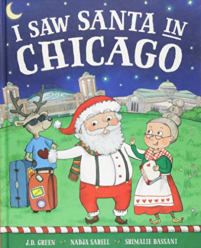 Stock image for I Saw Santa in Chicago for sale by SecondSale