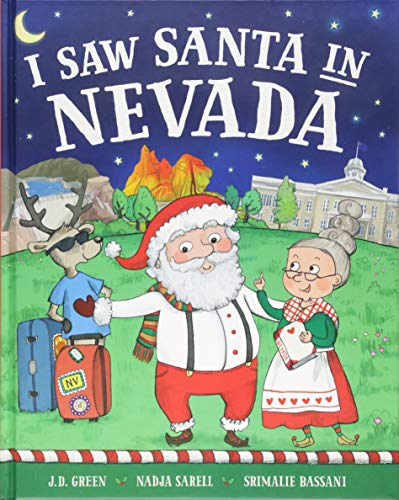 Stock image for I Saw Santa in Nevada: A Christmas Adventure Picture Book for Kids for sale by SecondSale