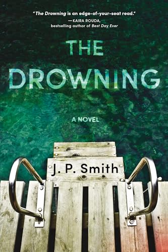 Stock image for The Drowning: A Psychological Thriller for sale by Wonder Book