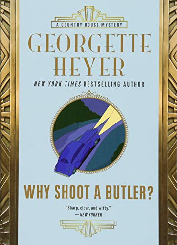 Stock image for Why Shoot a Butler? (Country House Mysteries, 2) for sale by ZBK Books