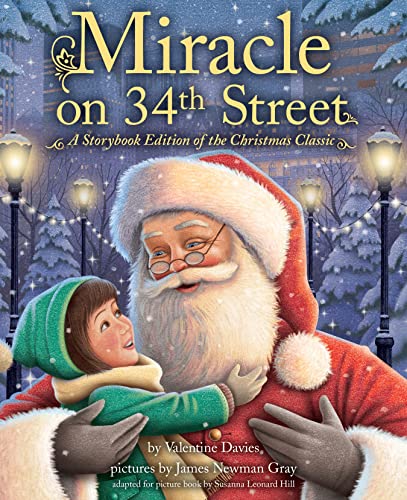 Beispielbild fr Miracle on 34th Street : A Storybook Edition of the Christmas Classic zum Verkauf von Better World Books